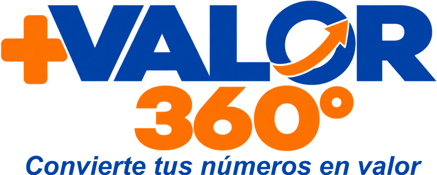 + VALOR 360 — Convierte tus números en valor